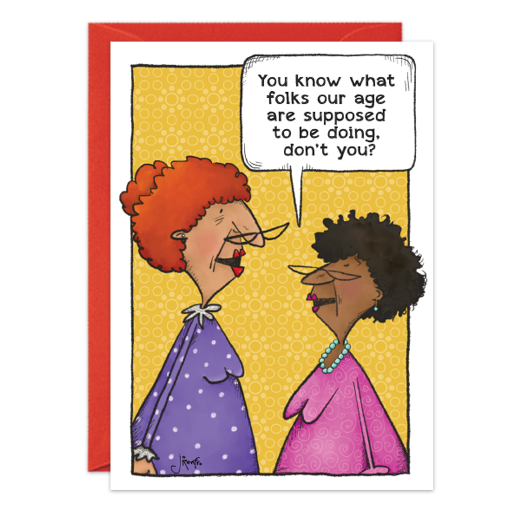 Cartoon birthday card (Product 9223) shows two older women talking. One asks, "You know what folks our age are supposed to be doing, don’t you?" Both smile on a yellow patterned background; red envelope behind card.