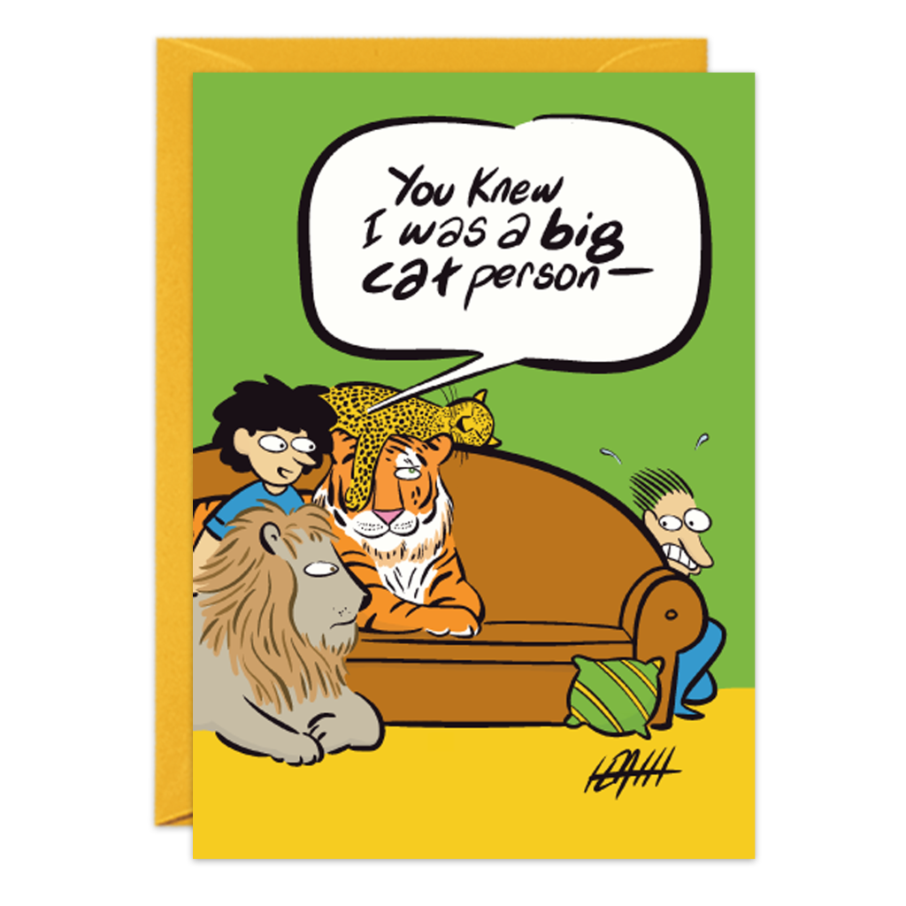 9225 Cartoon Birthday Card features a person on a couch with a lion and tiger, joking, “You knew I was a big cat person,” while two surprised people watch. Ideal for anyone who loves big cats!.