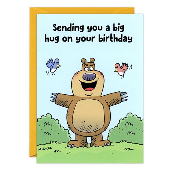 COVER: Sending you a big hug on your birthday INSIDE: One size fits all! Happy Birthday!