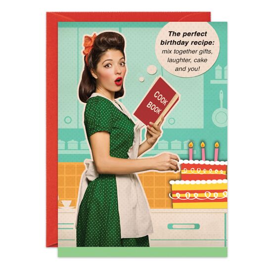 COVER: The perfect birthday recipe: mix together gifts, laughter, cake and you! INSIDE: Served generously with wine. Happy Birthday!