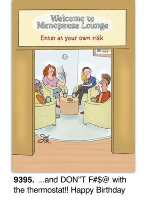 Welcome To Menopause Lounge Birthday Card