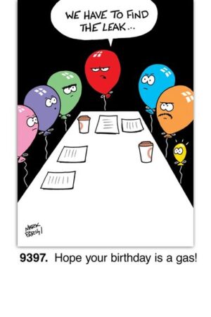 We have to find the leak Birthday Card