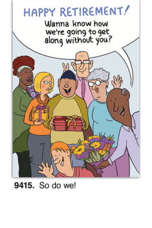 Get Along Without You Retirement Card