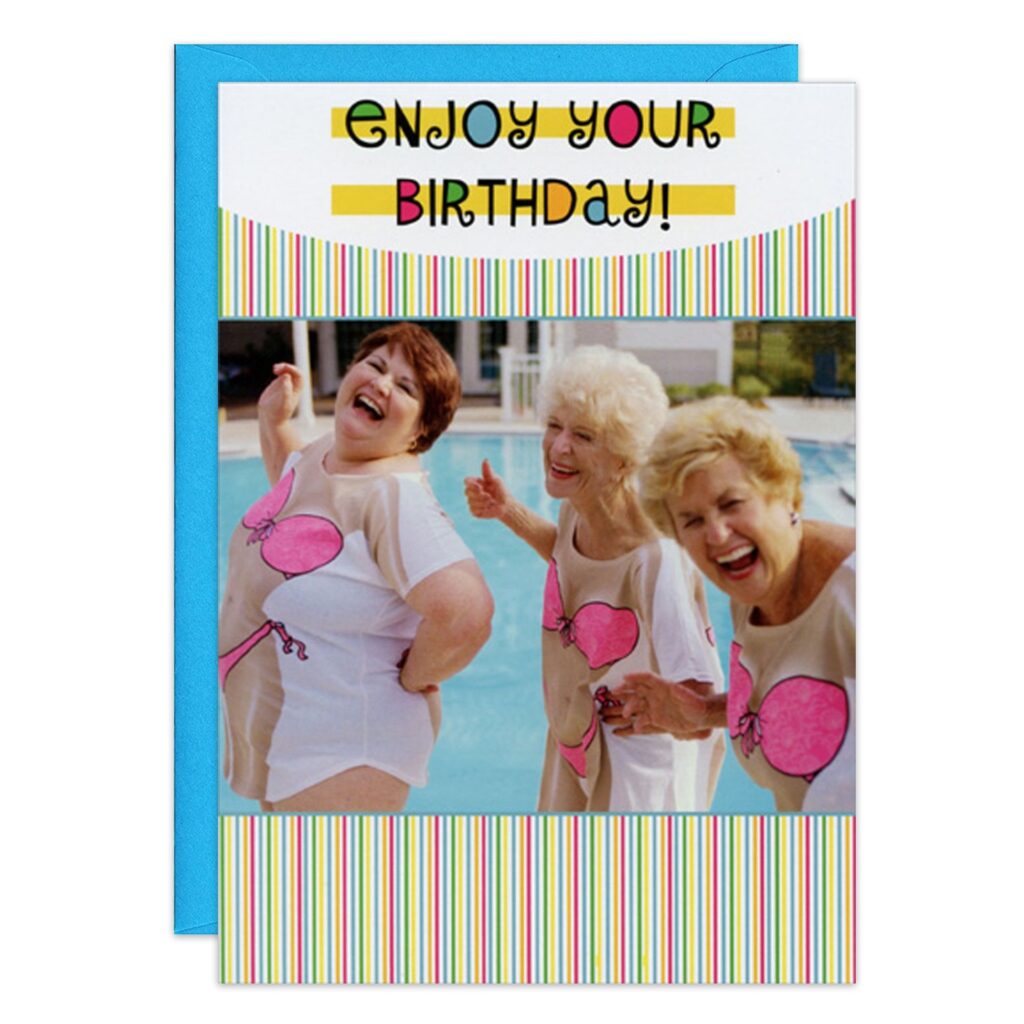 Three older women laugh and pose by a pool, wearing white shirts with cartoonish pink bikinis. The 7450.jpg birthday card features the message "ENJOY YOUR BIRTHDAY!" and has colorful striped borders.