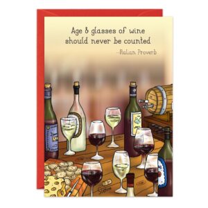 Product 8835.jpg: An Italian card with wine bottles, glasses, a wooden barrel, and cheese on a table. Features the text: "Age & glasses of wine should never be counted. —Italian Proverb.