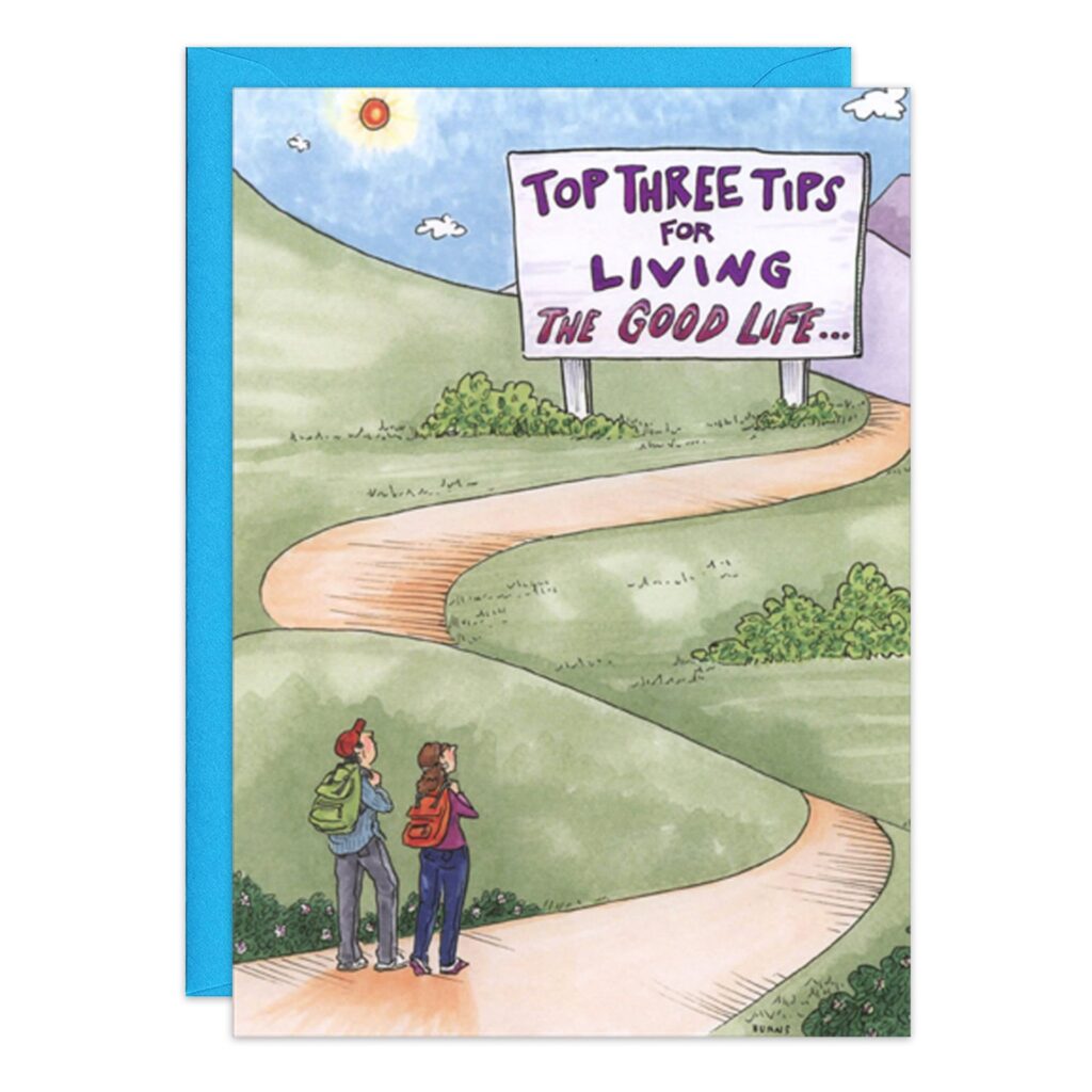 The 8999.jpg anniversary card features two people with backpacks gazing at a winding path toward a sign that reads, "Top three tips for living the good life," set beneath a sunny sky and green hills.