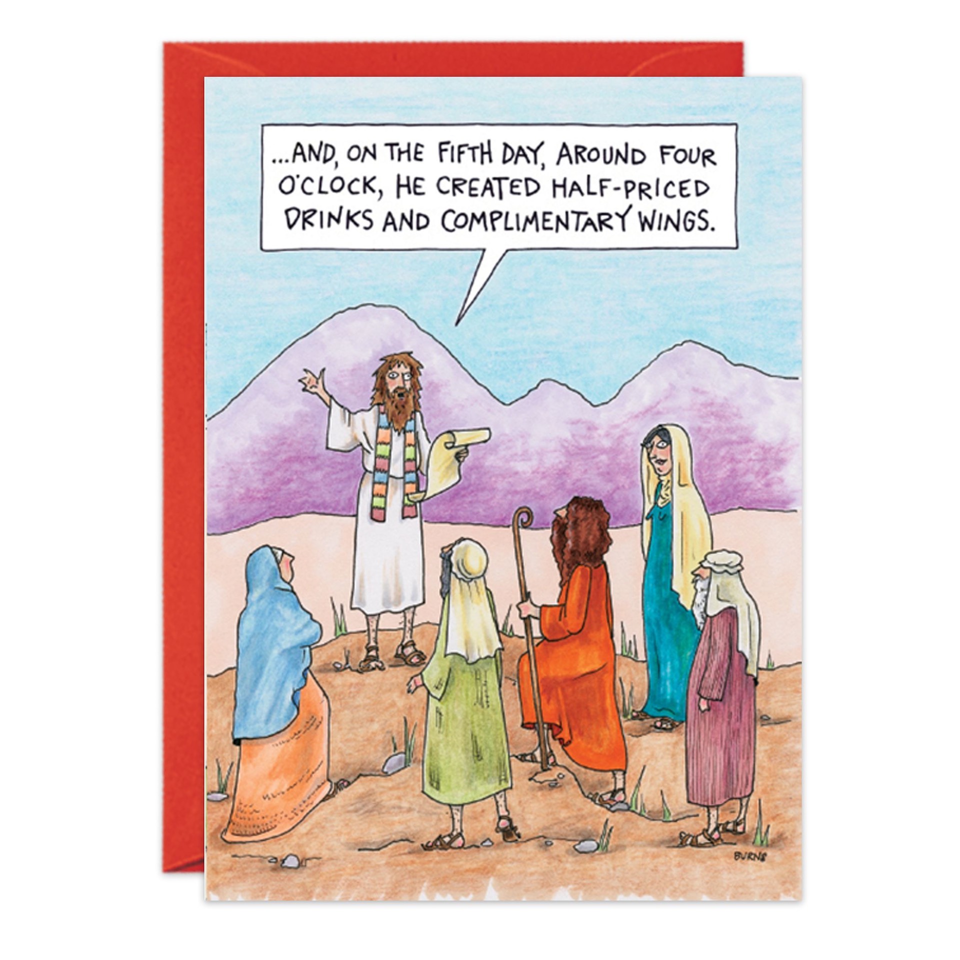 A cartoon of a bearded man in robes addresses people in biblical attire, saying, "...on the 5th Day, around four o'clock, he created half-priced drinks and complimentary wings." Great for a humorous 5th Day birthday card! Product: 9128.jpg.
