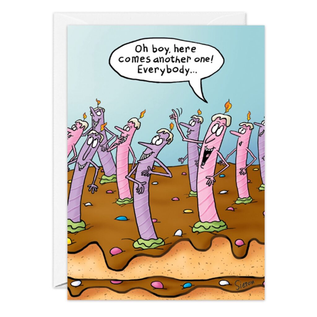 Card 9152.jpg: A fun cartoon Birthday Card with animated candles on a cake. One candle says, "Oh boy, here comes another one!" while others smile among confetti and frosting—perfect for a cheerful celebration!.