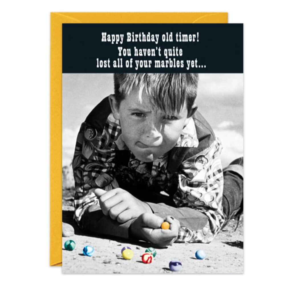 The 9169.jpg Birthday Card shows a boy playing marbles on the ground, with "Happy Birthday old timer! You haven't quite lost all of your marbles yet..." written on a black banner at the top.