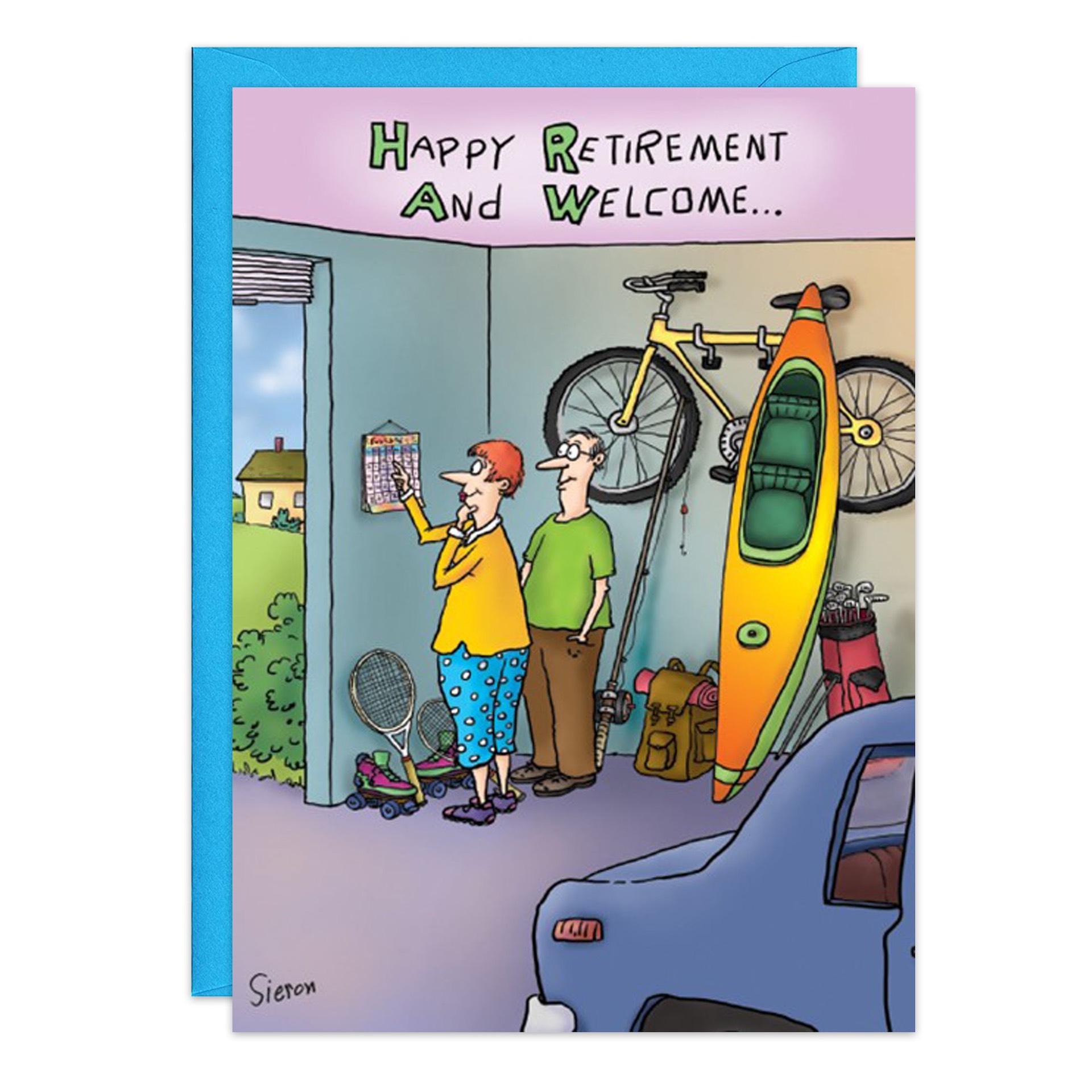 9186.jpg: Cartoon shows a couple in a sports gear-filled garage. The woman holds a "Rainy Day Fund" jar packed with cash. Above, it reads: Happy Retirement and welcome to your 7-day weekend! A car and house appear in the scene.