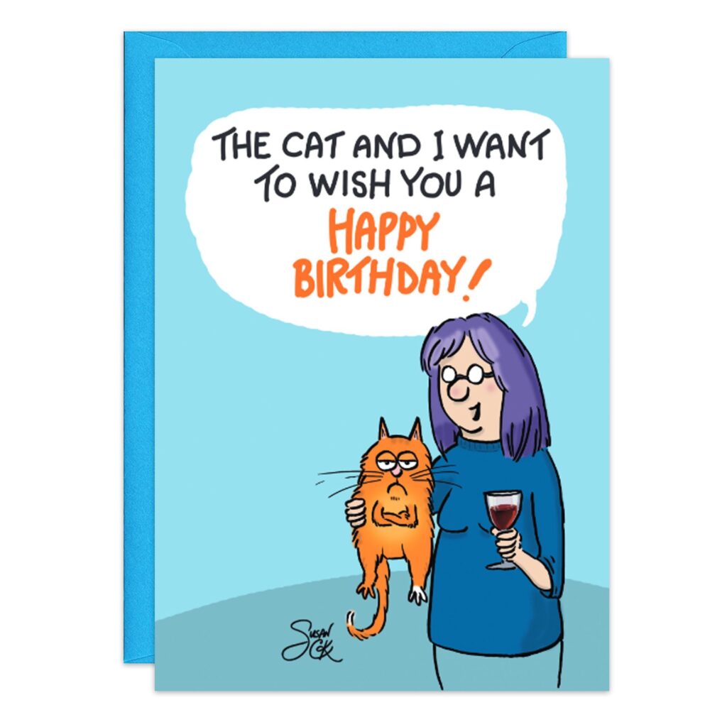A cartoon woman with glasses holds an unimpressed orange cat and a glass of wine on 9230.jpg. A speech bubble says, "The Cat And I Birthday Card wishes you a Happy Birthday!" Blue background with matching envelope.