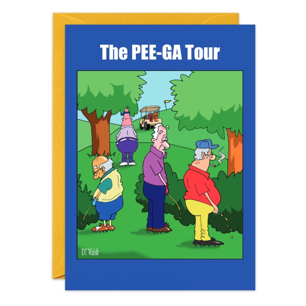 Four older men urinate on a golf course with a cart in the background on this cartoon birthday card, titled "The PEE-GA Tour." The design is framed in blue and comes with a yellow envelope. Product name: 9237.jpg.