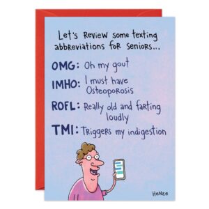 The 9239.jpg birthday card from the Texting For Seniors series features a cartoon person with a phone and funny senior texting abbreviations, such as OMG: Oh my gout and ROFL: Really old and farting loudly.