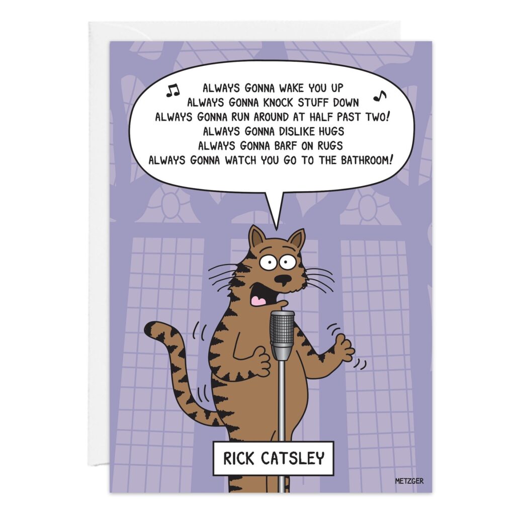 9290.jpg features a cartoon brown tabby cat named Rick Catsely singing into a mic, parodying Rick Astley’s lyrics with playful cat antics in a speech bubble on a purple background—ideal for a fun birthday card.