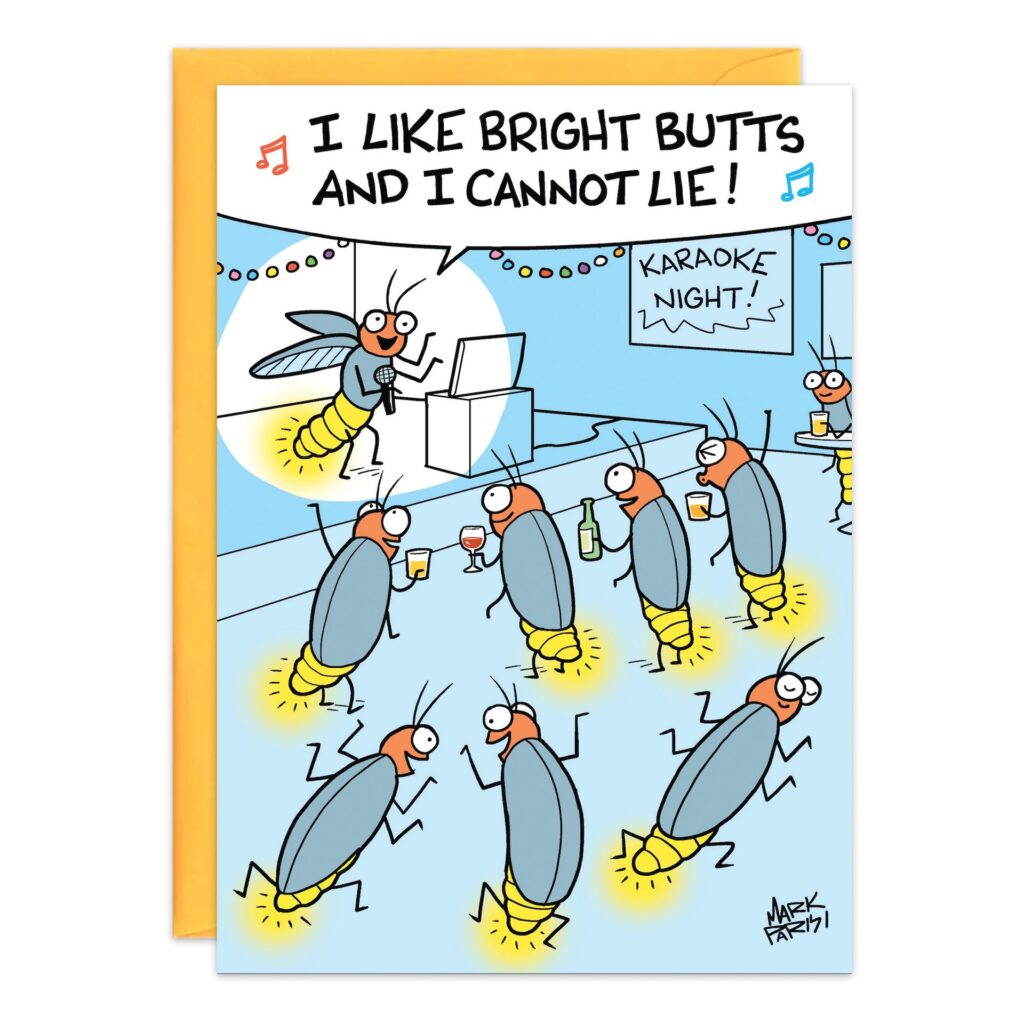 9310.jpg: Cartoon birthday card featuring fireflies at a karaoke bar. One sings "I like bright butts and I cannot lie!" on stage while others with glowing behinds dance and hold drinks under a "Karaoke Night!" sign.