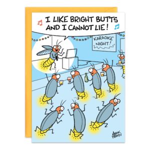 A cartoon Birthday Card (9310.jpg) shows fireflies at karaoke night, drinks in hand, singing. Their glowing bottoms light up as the caption says, "I LIKE BRIGHT BUTTS AND I CANNOT LIE!" for a fun and joyful vibe.