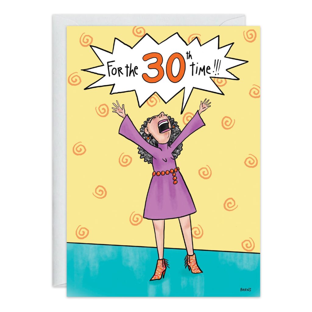 Cartoon of an excited woman in a purple dress and red shoes, arms raised, with a speech bubble yelling "For the 30th time!!!" on a cheerful yellow background with orange swirls—featured on product 9325.jpg.
