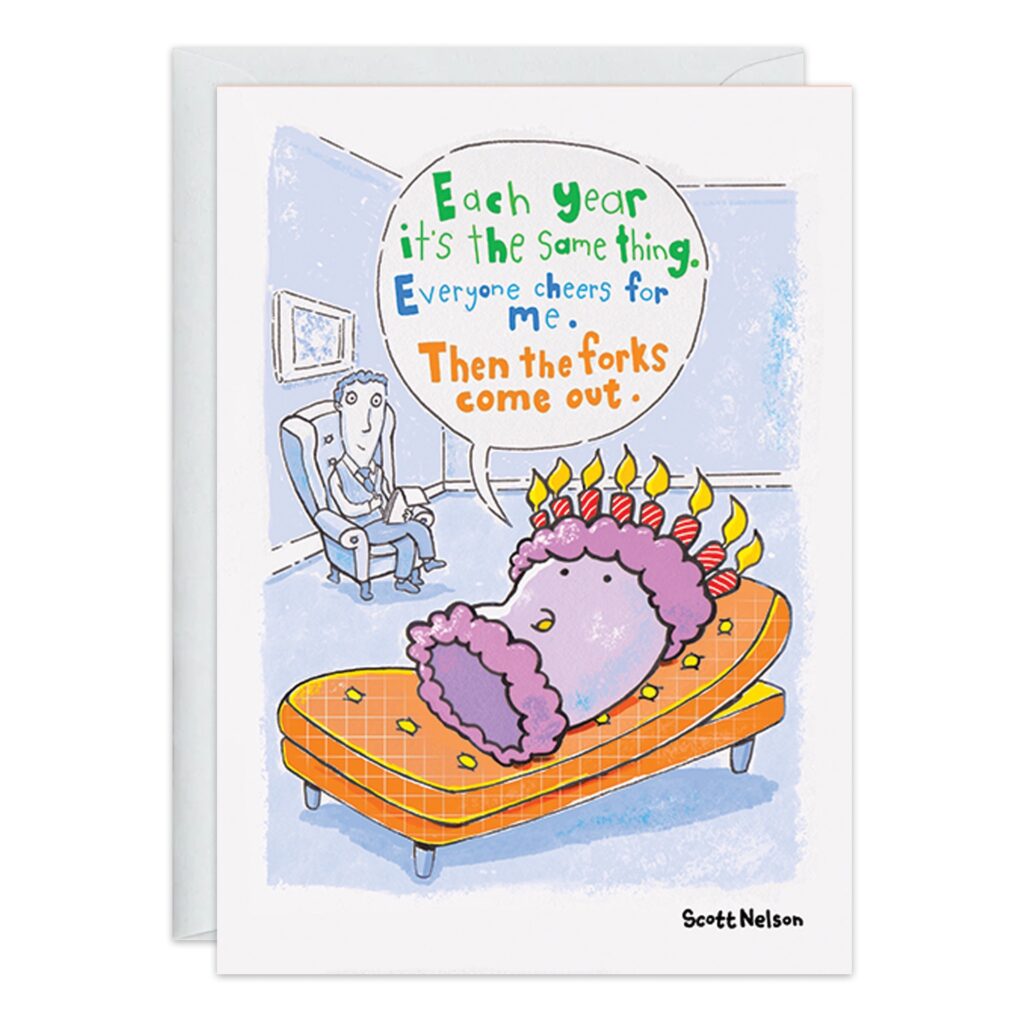 A cartoon birthday cake with candles, featured in 9384.jpg, talks to a therapist on a couch: "Each year it’s the same—like a Birthday Card. Everyone cheers for me—then the forks come out." The therapist looks concerned.