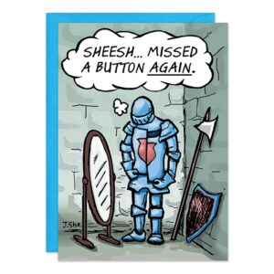 A cartoon knight checks his mirror, realizing his armor's chest plate is off. A thought bubble says, "Sheesh... missed a button again." 9413.jpg—an amusing birthday card to remind us even heroes have their clumsy moments!.