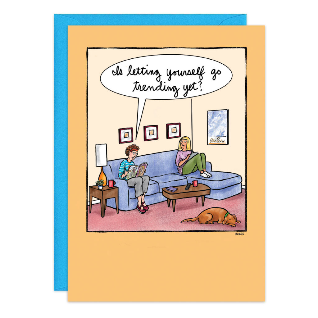 9472 Birthday Card: Features two people lounging on a couch—one asks, "Is letting yourself go trending yet?" A dog naps on the rug, and a blue envelope is included.