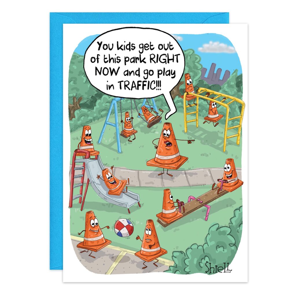 A cartoon features traffic cones (Product 9506) playing in a park. A larger cone, acting as the parent, shouts, "You kids get out of this park RIGHT NOW and go play in TRAFFIC!" while other cones use the playground equipment.